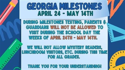  From April 24th through May 14th, Parents and Guardians will not be allowed in the building. 